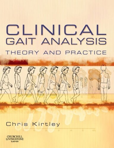 Clinical gait analysis : theory and practice