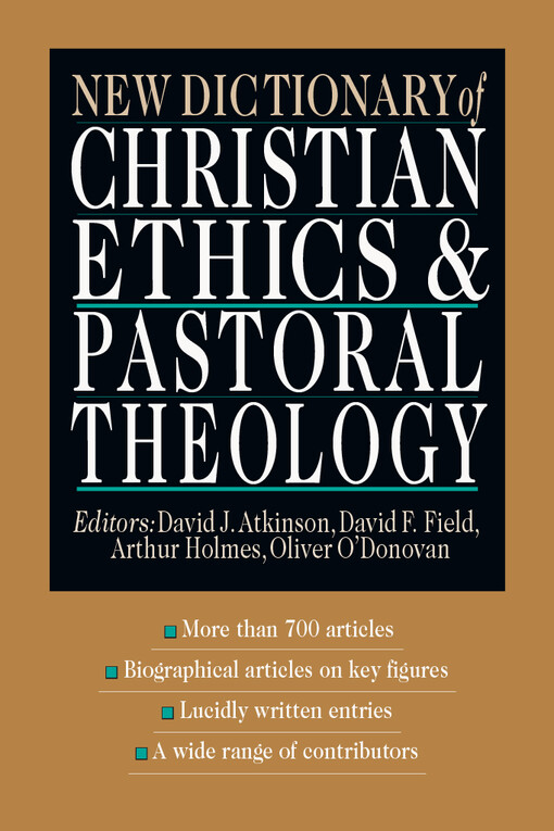 New dictionary of Christian ethics & pastoral theology