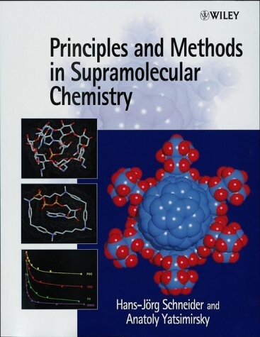 Principles and methods in supramolecular chemistry