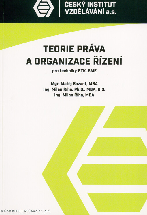 Teorie práva a organizace řízení STK, SME