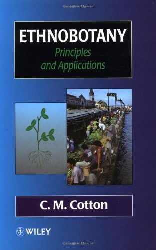 Ethnobotany : principles and applications