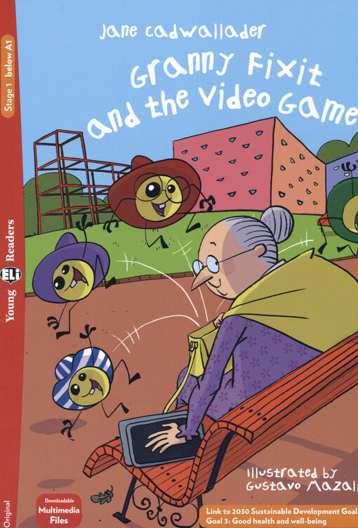 Granny Fixit and the video game