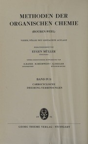 Methoden der organischen Chemie : Houben-Weyl. Otto Bayer ... [et al.] ; Herausgegeben von Eugen Müller