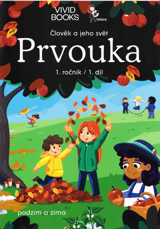 Prvouka : člověk a jeho svět : 1. ročník. 1. díl, Podzim a zima