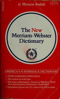 The new Merriam-Webster dictionary