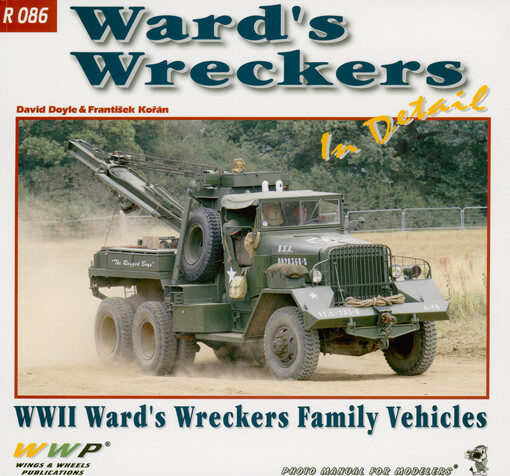 Ward's Wreckers in detail : M1 model 1000 series 1, 2, 4 & M1A1 series 5 : photo manual for modelers