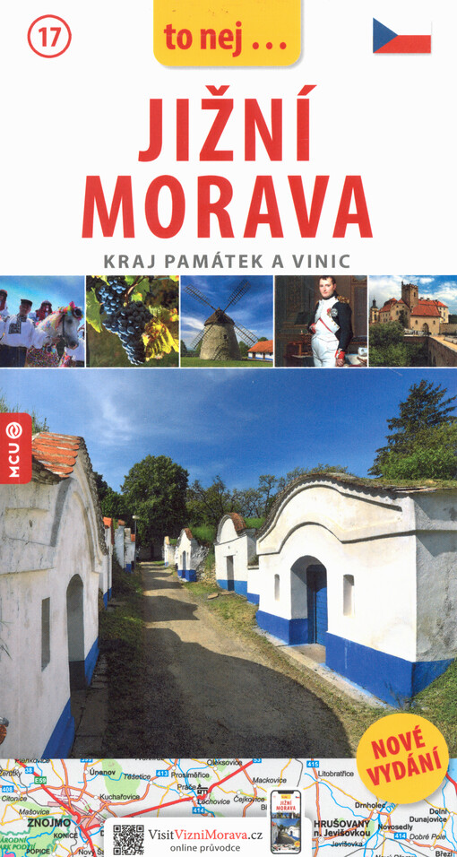 Jižní Morava : kraj památek a vinic