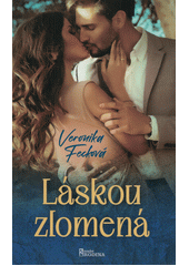 Láskou zlomená  (odkaz v elektronickém katalogu)