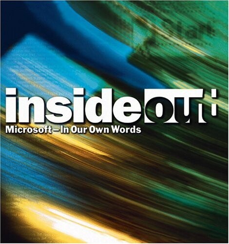 Inside out :Microsoft - in our own words