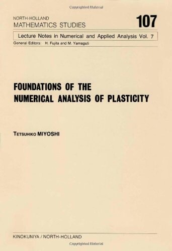 Foundations of the numerical analysis of plasticity