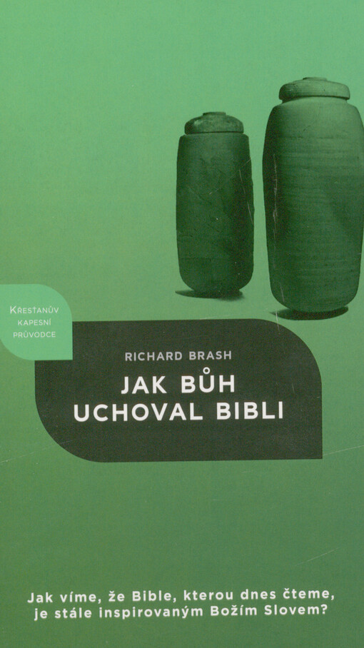 Jak Bůh uchoval Bibli