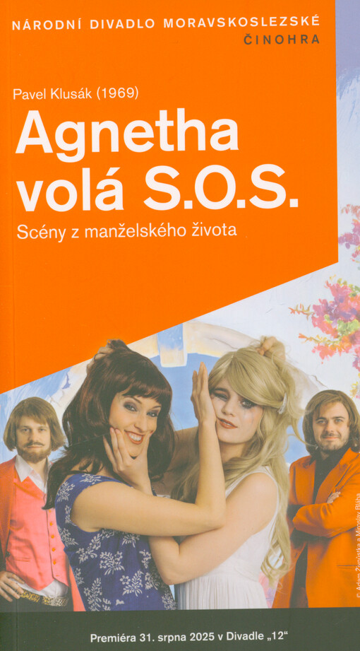 Pavel Klusák (1969), Agnetha volá S.O.S. : scény z manželského života : premiéra 31. srpna 2025 v Divadle 