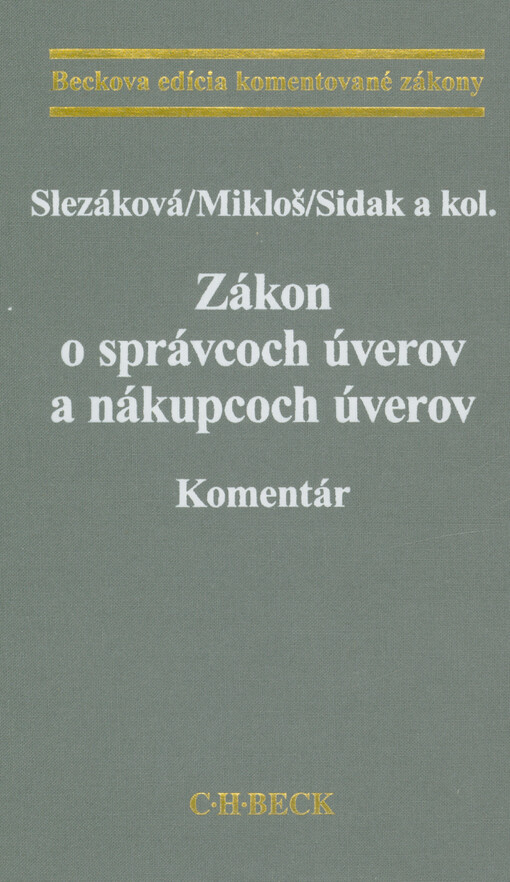 Zákon o správcoch úverov a nákupcoch úverov : komentár