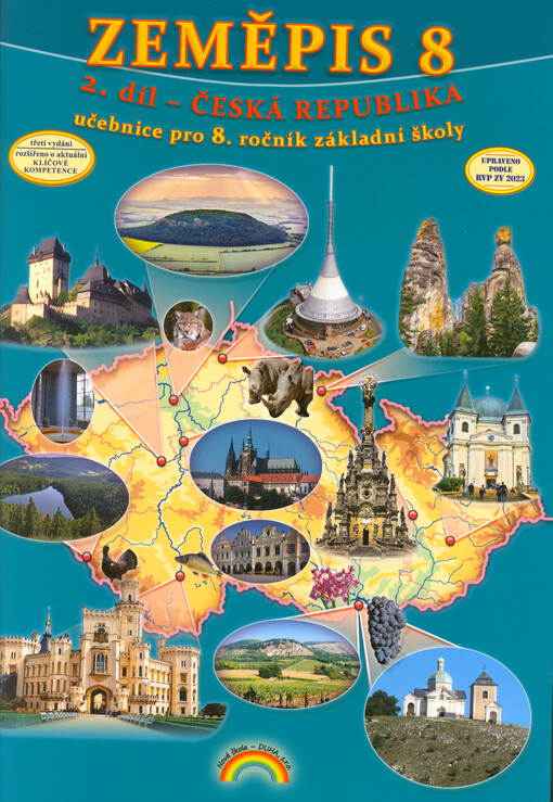 Zeměpis 8 : pro 8. ročník základní školy a odpovídající ročník víceletých gymnázií. 2. díl, Česká republika