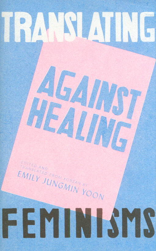 Against healing : nine korean poets