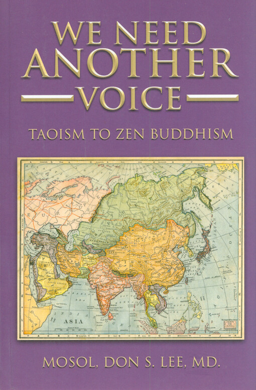 We need another voice : taoism to zen buddhism