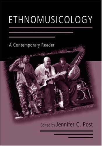 Ethnomusicology :a contemporary reader