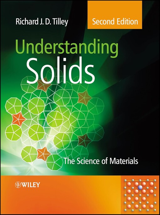 Understanding solids :the science of materials
