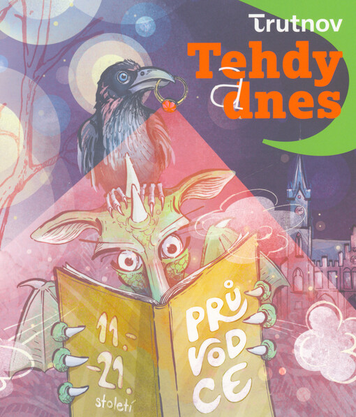 Trutnov : tehdy a dnes