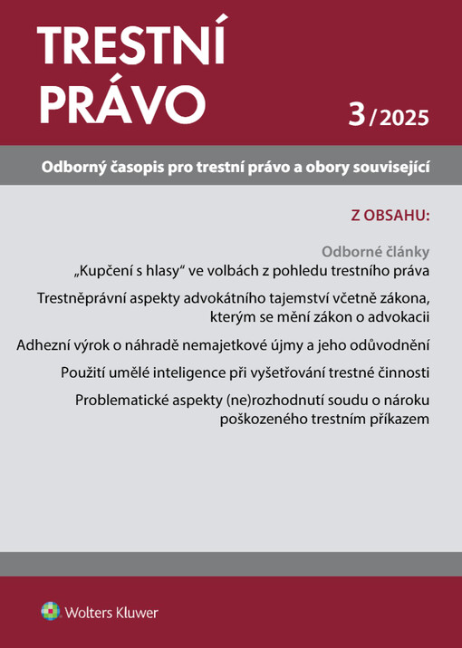 Trestní právo : odborný časopis pro trestní právo a obory související