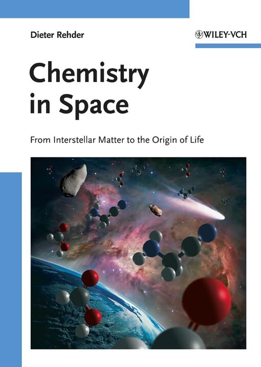 Chemistry in space :from interstellar matter to the origin of life