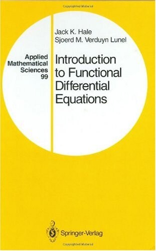 Introduction to functional differential equations :with 10 illustrations