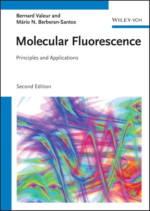 Molecular fluorescence :principles and applications