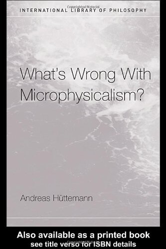 What's wrong with microphysicalism?