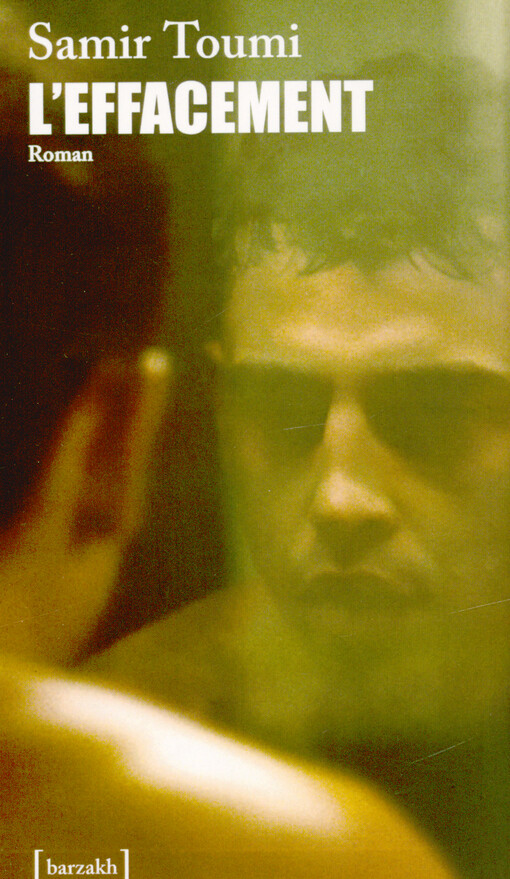 Samir Toumi - L'effacement
