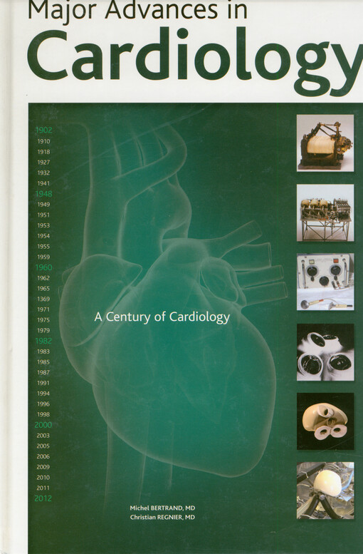 Major advances in cardiology : a century of cardiology