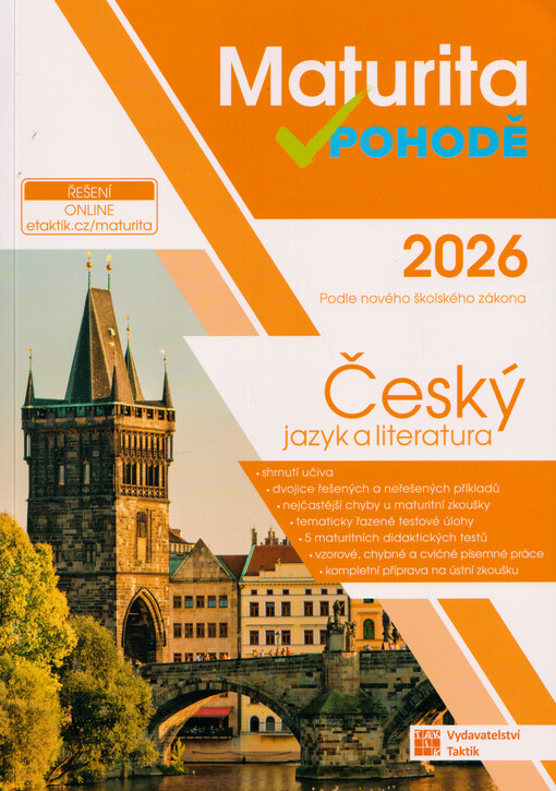 Maturita v pohodě. Český jazyk a literatura