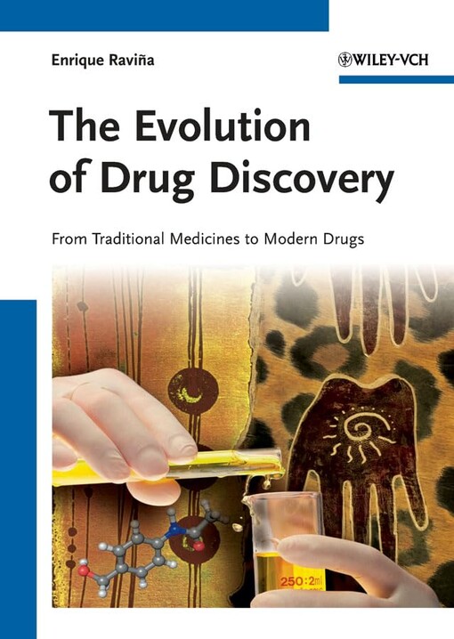 The evolution of drug discovery :from traditional medicines to modern drugs