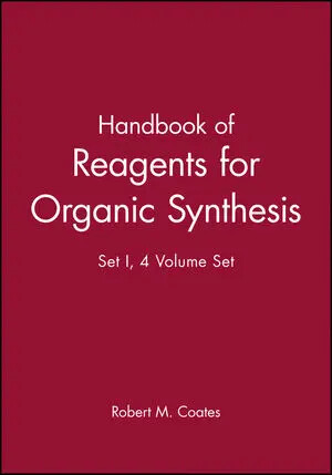 Handbook of reagents for organic synthesis