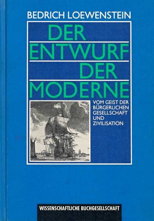 Der Entwurf der Moderne