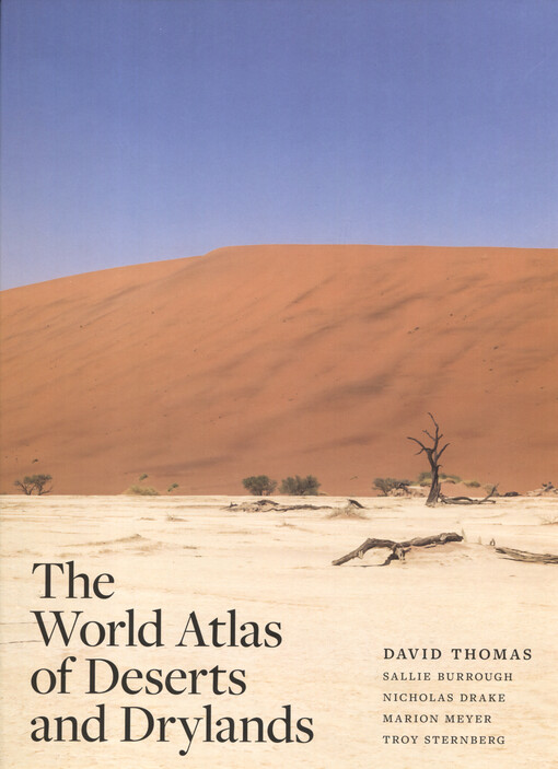 The world atlas of deserts and drylands