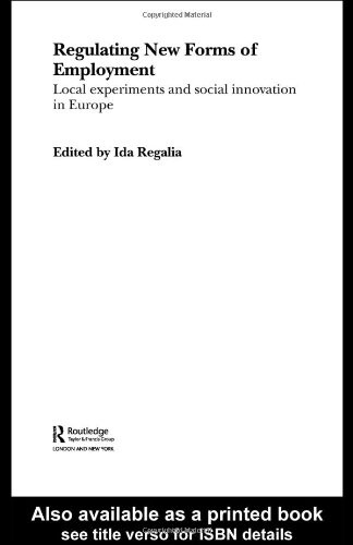 Regulating new forms of employment :local experiments and social innovation in Europe