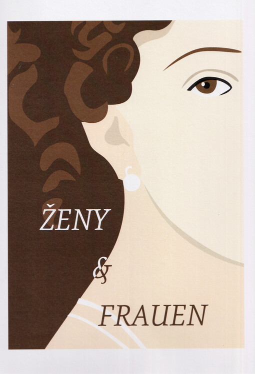 Ženy & Frauen : inspirativní ženy Ústeckého kraje
