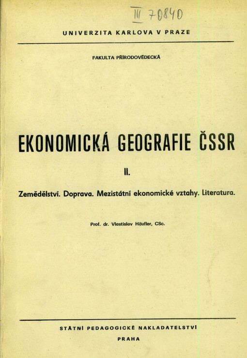 Ekonomická geografie ČSSR.2.[díl],Zemědělství.