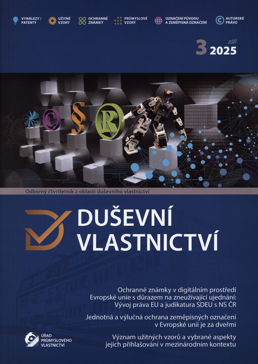 Duševní vlastnictví : odborný čtvrtletník z oblasti duševního vlastnictví
