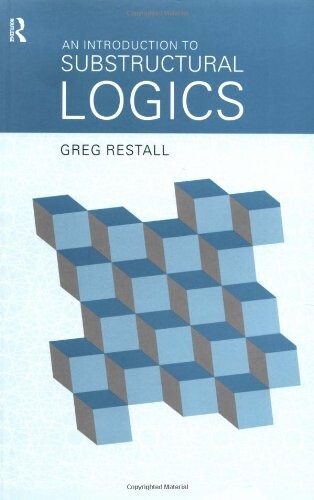 An Introduction to Substructural Logics