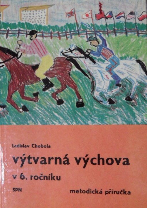 Výtvarná výchova v 6. ročníku :metodická příručka