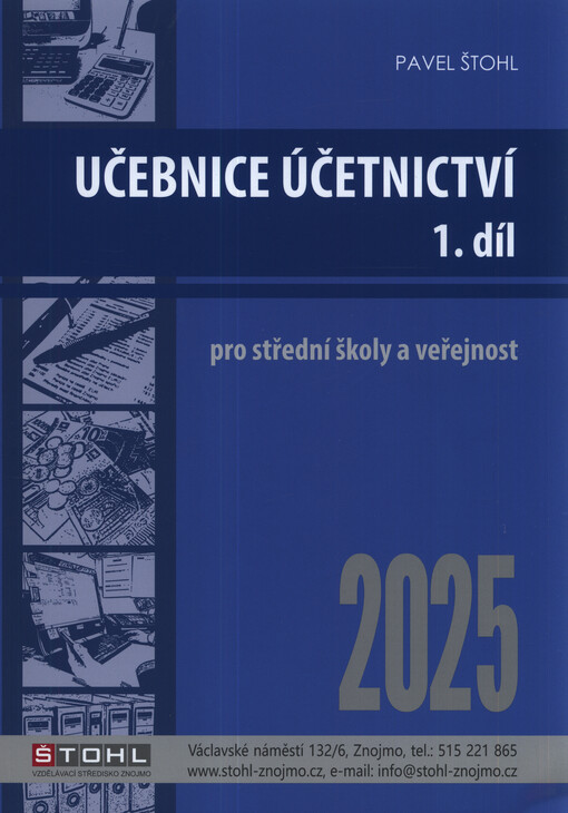 Učebnice účetnictví 2025 : pro střední školy a pro veřejnost