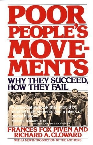 Poor people´s movements : why they succeed, how they fail