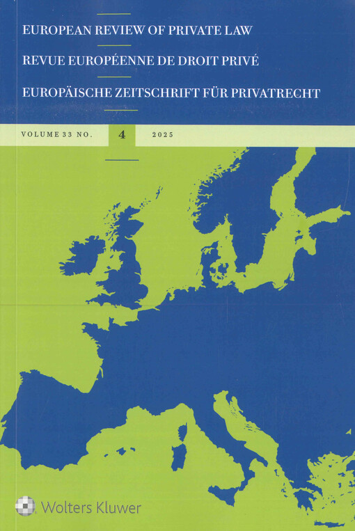 European review of private law =Europäische Zeitschrift für Privatrecht = Revue européenne de droit privé