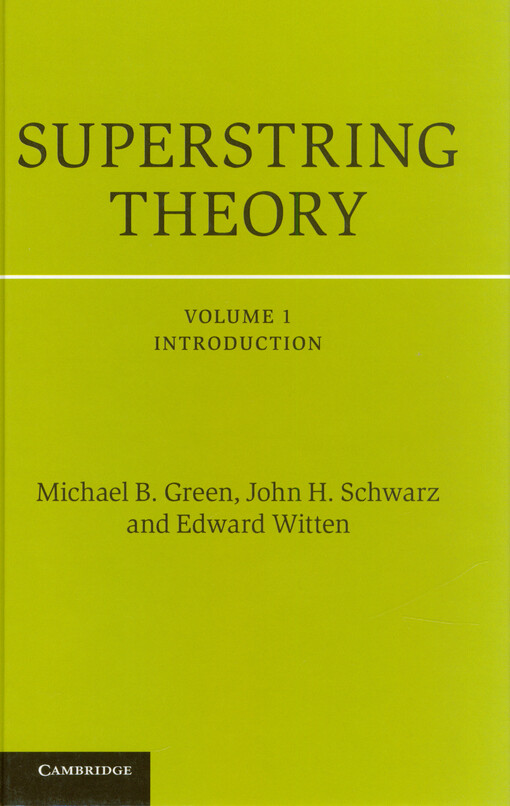 Superstring theory. Volume 1, Introduction