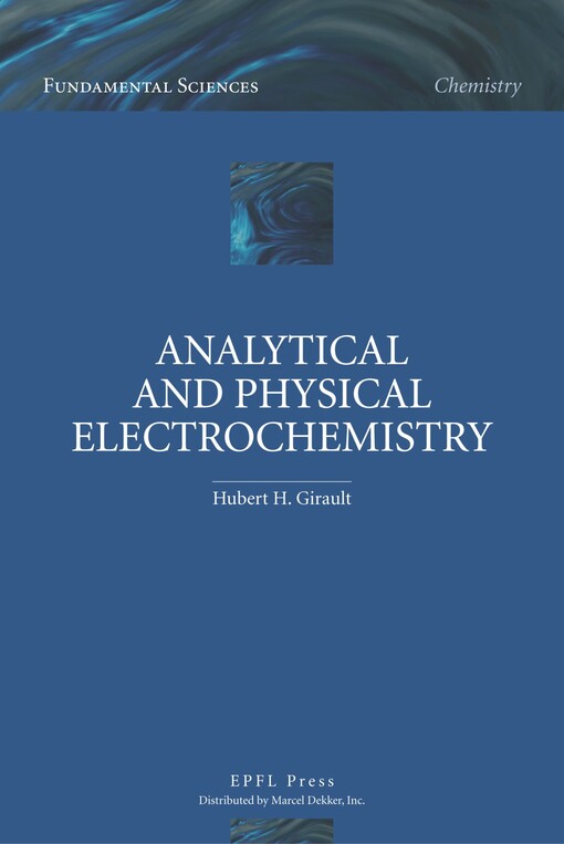 Analytical and physical electrochemistry