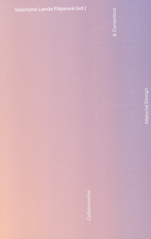 Collaborative & conscious material design