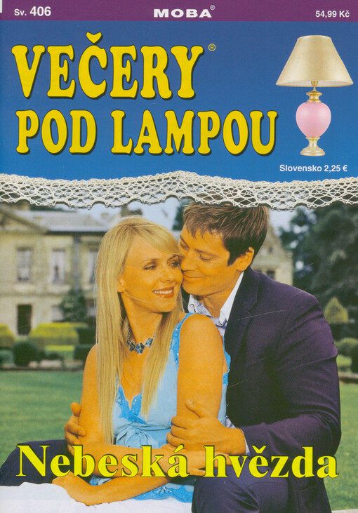 Nebeská hvězda : jak si dva mladí lidé museli vybojovat štěstí