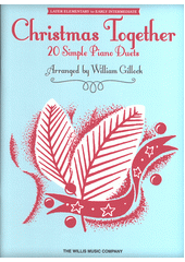Christmas Together : 20 simple piano duets (odkaz v elektronickém katalogu)