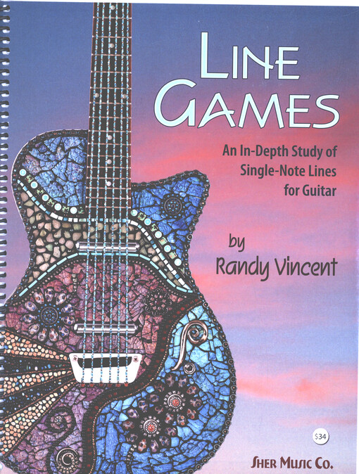 Line Games : An In-Depth Study of Single-Note Lines for Guitar